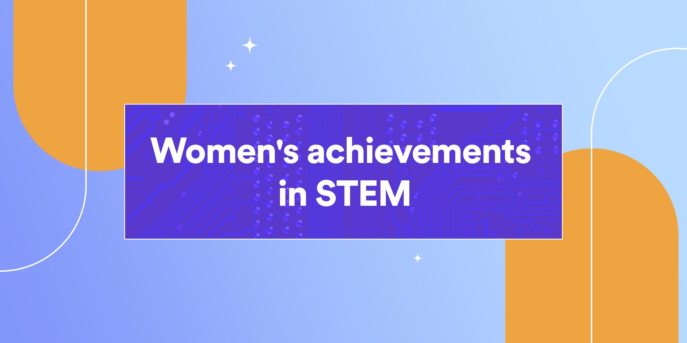 Women's achievements in STEM